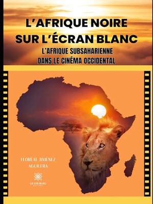 cover image of L'Afrique noire sur l'écran blanc